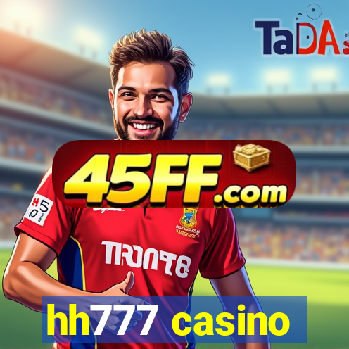hh777 casino